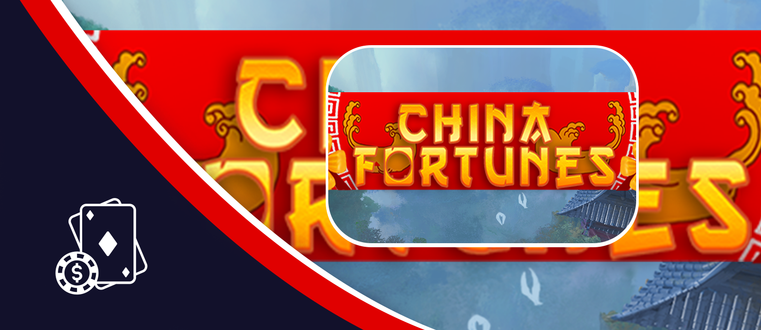 China Fortunes Slot at NitroBetting: How to play and win