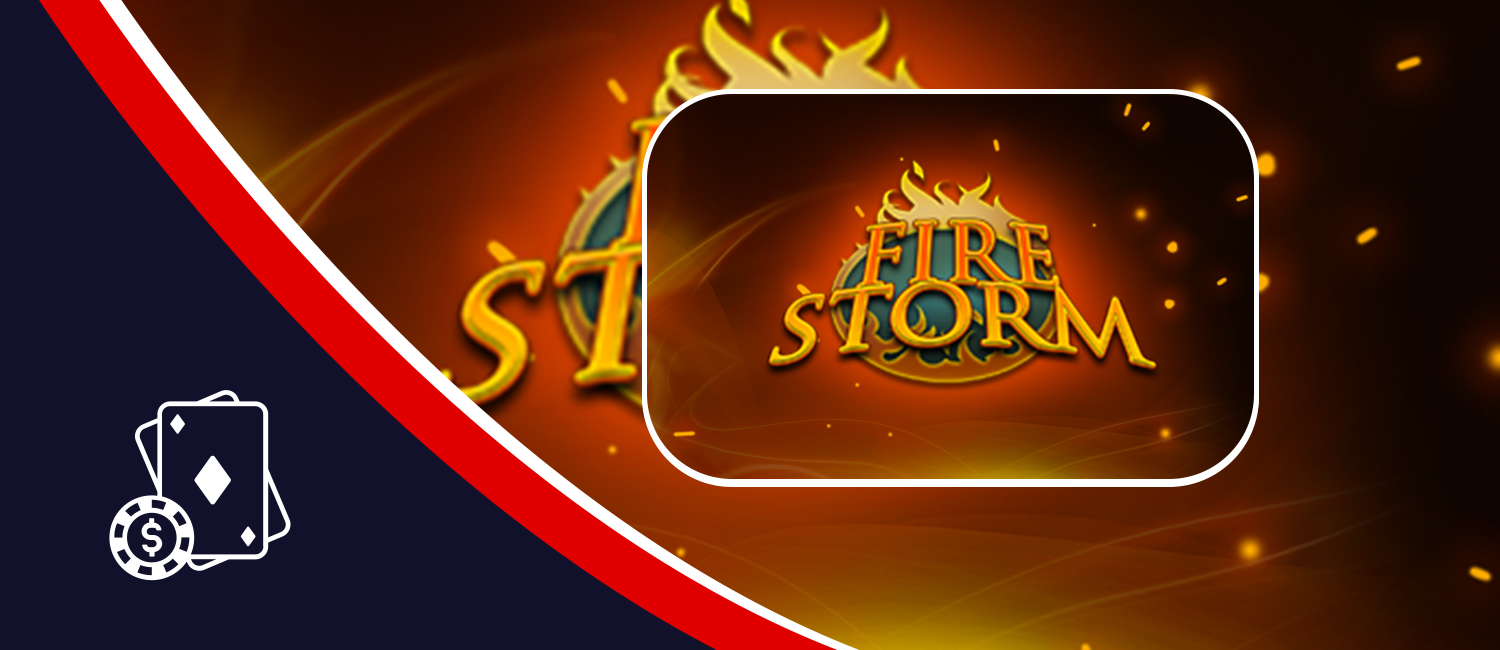 Fire Storm Slot at NitroBetting: How to play and win