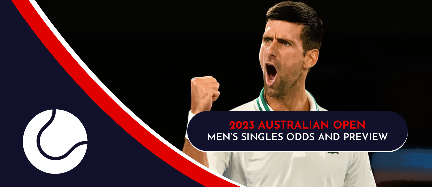 2023 Australian Open Men’s Singles Odds and Preview