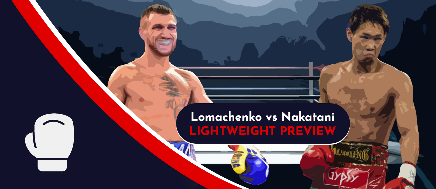 Vasiliy Lomachenko vs. Masayoshi Nakatani Boxing Odds and Fight Preview